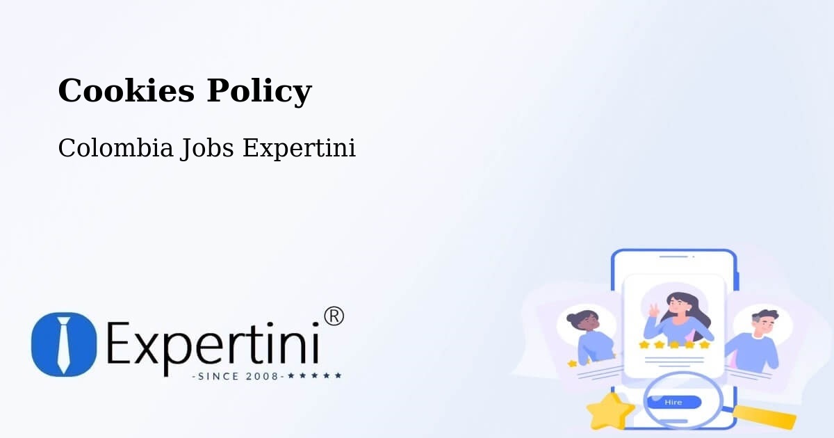 Cookie Policy – Tocancipá - Colombia Jobs Expertini