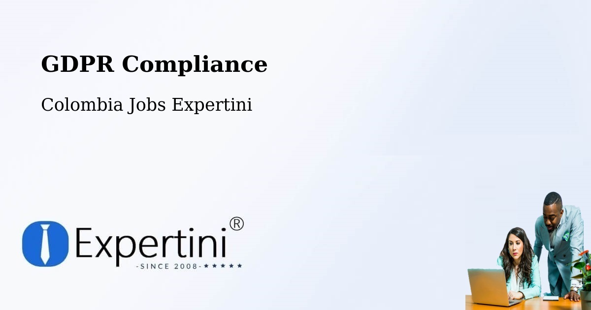 EU GDPR Compliance Statement – Tocancipá - Colombia Jobs Expertini