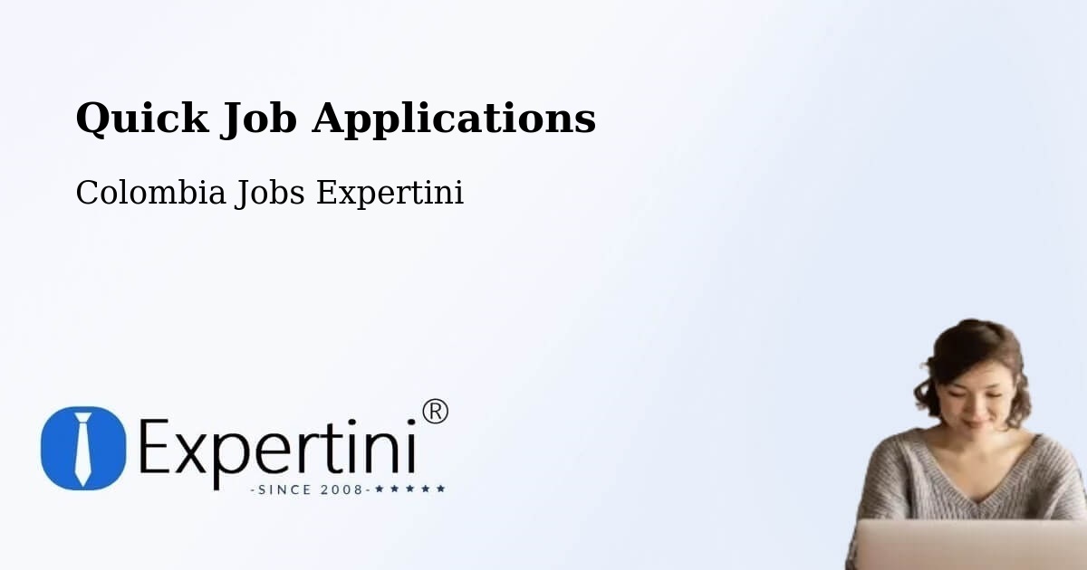 Quick Apply Feature – Tocancipá - Colombia Jobs Expertini